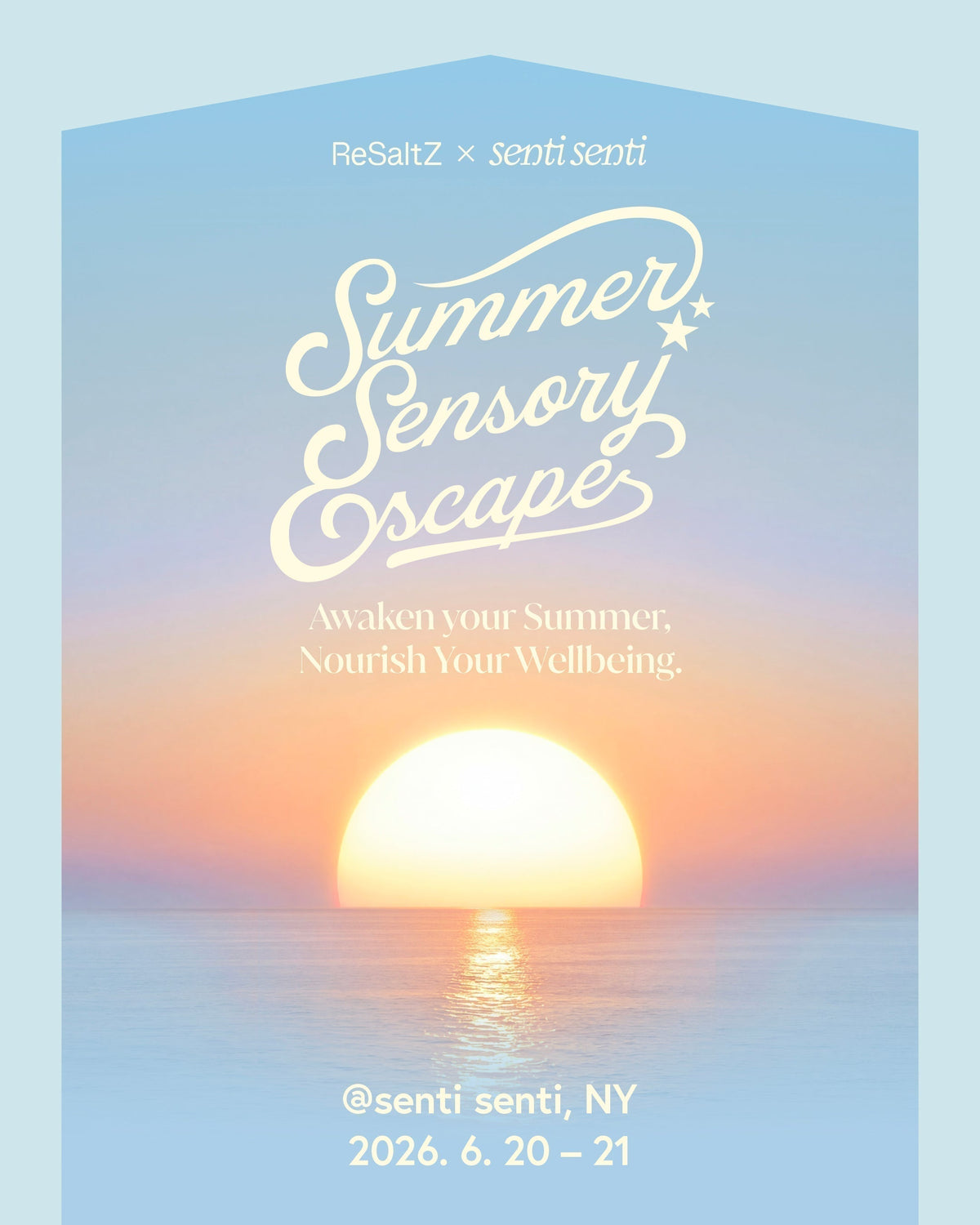ReSaltZ x Senti Senti Pop-Up: Summer Sensory Escape